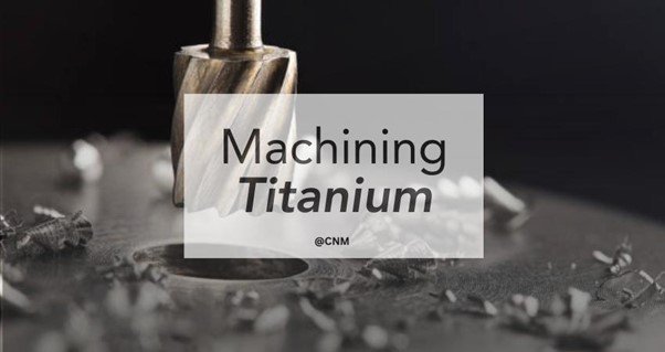 Machining Titanium